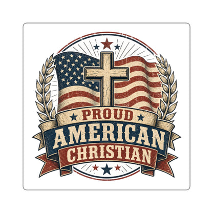 Proud American Christian Square Sticker — Patriotic Cross Flag Decal