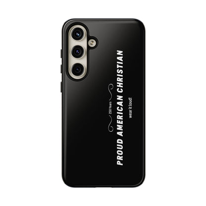 Proud American Christian Tough Phone Case — Slim Black Protective Cover