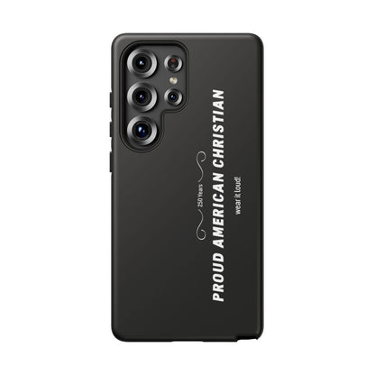 Proud American Christian Tough Phone Case — Slim Black Protective Cover