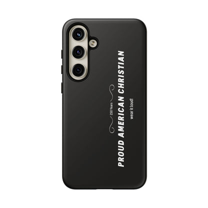 Proud American Christian Tough Phone Case — Slim Black Protective Cover