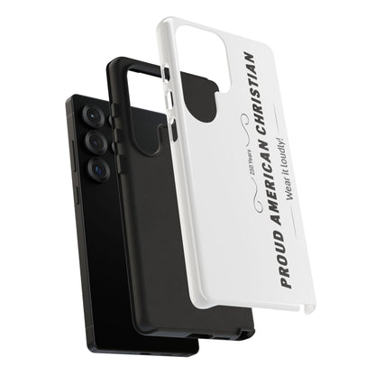 Proud American Christian iPhone Case — "Wear It Loudly" Patriotic Religious Phone Cover