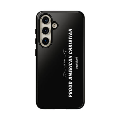 Proud American Christian Tough Phone Case — Slim Black Protective Cover
