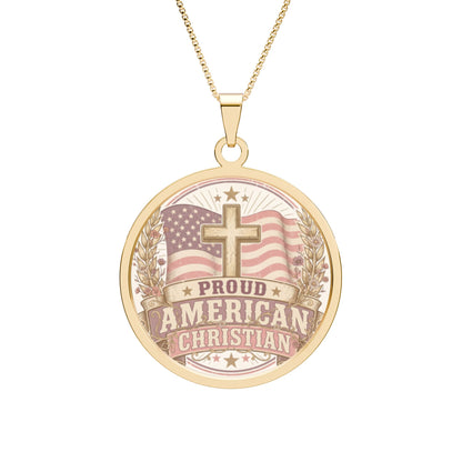 Proudly American Christian Round Pendant | Patriotic Design