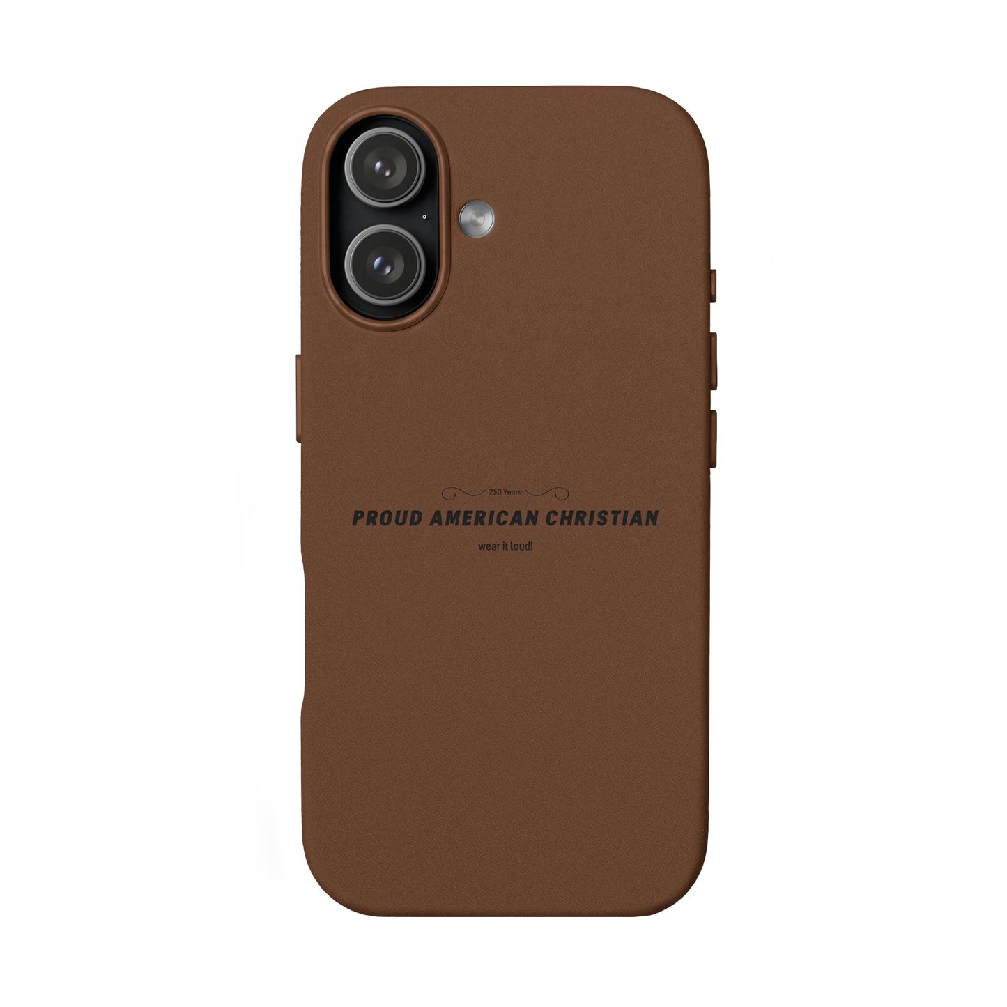 Engraved PU Leather Phone Case — "Proud American Christian" Minimalist Protective Cover