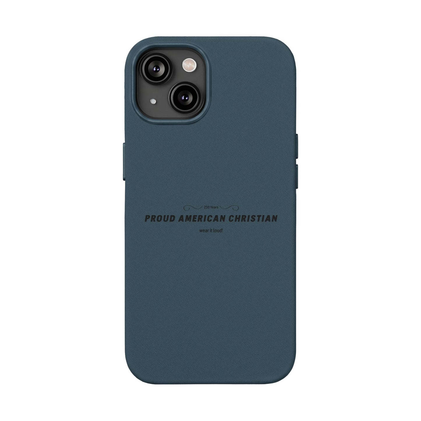 Engraved PU Leather Phone Case — "Proud American Christian" Minimalist Protective Cover