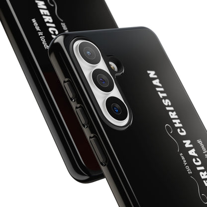 Proud American Christian Tough Phone Case — Slim Black Protective Cover