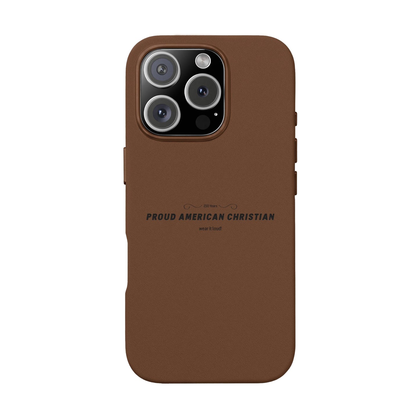 Engraved PU Leather Phone Case — "Proud American Christian" Minimalist Protective Cover