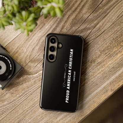 Proud American Christian Tough Phone Case — Slim Black Protective Cover
