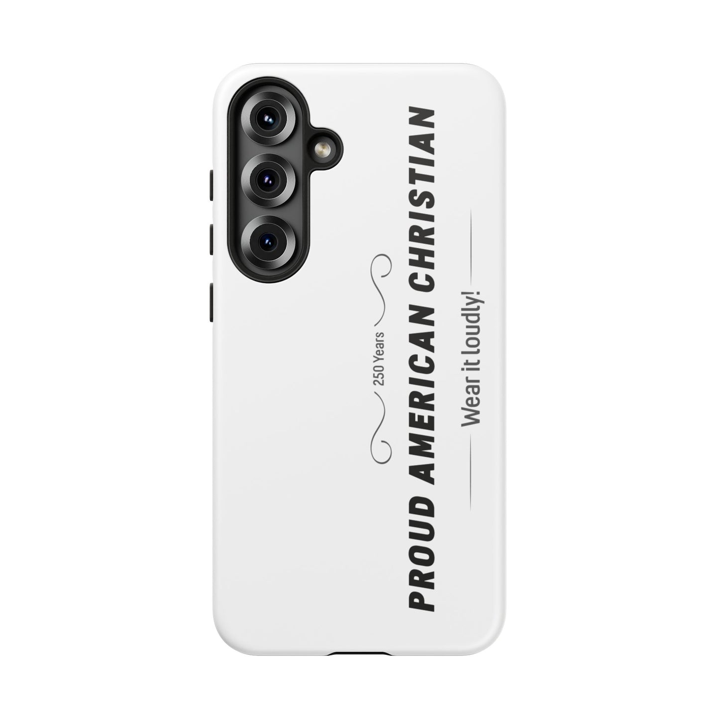 Proud American Christian iPhone Case — "Wear It Loudly" Patriotic Religious Phone Cover