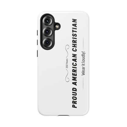 Proud American Christian iPhone Case — "Wear It Loudly" Patriotic Religious Phone Cover