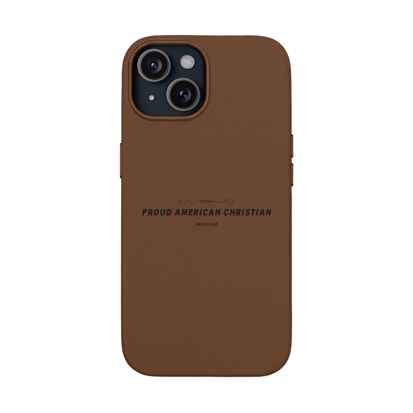 Engraved PU Leather Phone Case — "Proud American Christian" Minimalist Protective Cover