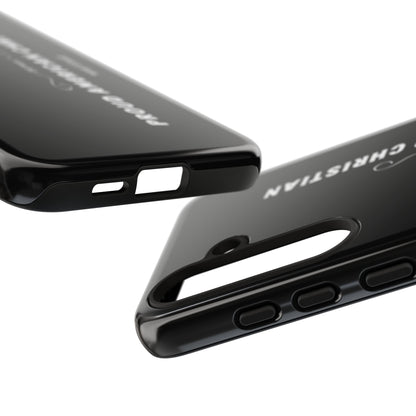 Proud American Christian Tough Phone Case — Slim Black Protective Cover