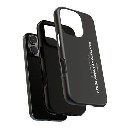 Proud American Christian Tough Phone Case — Slim Black Protective Cover