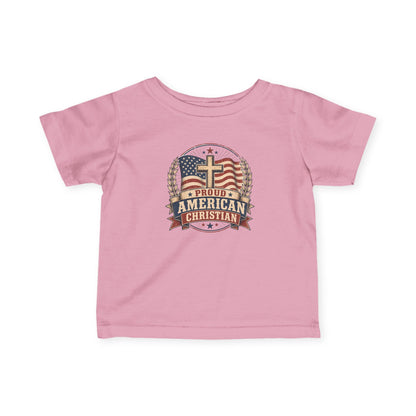 Infant Tee — "Proud American Christian" Cross & Flag Baby Shirt