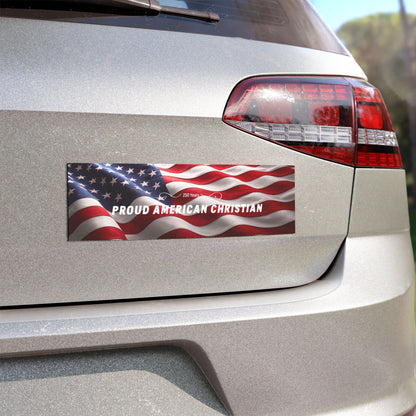 Proud American Christian Car Magnet - USA Flag Bumper Sticker