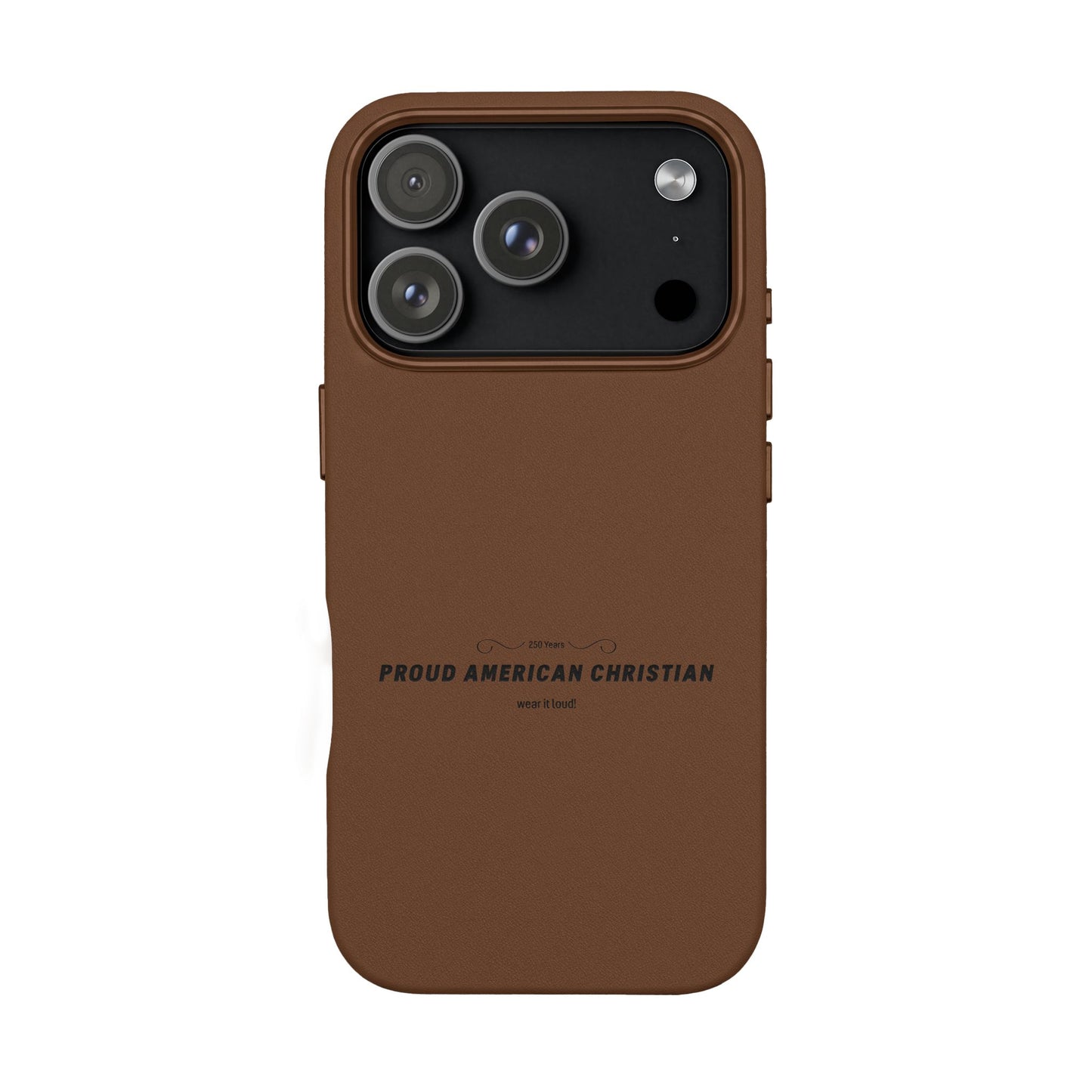 Engraved PU Leather Phone Case — "Proud American Christian" Minimalist Protective Cover