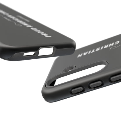 Proud American Christian Tough Phone Case — Slim Black Protective Cover