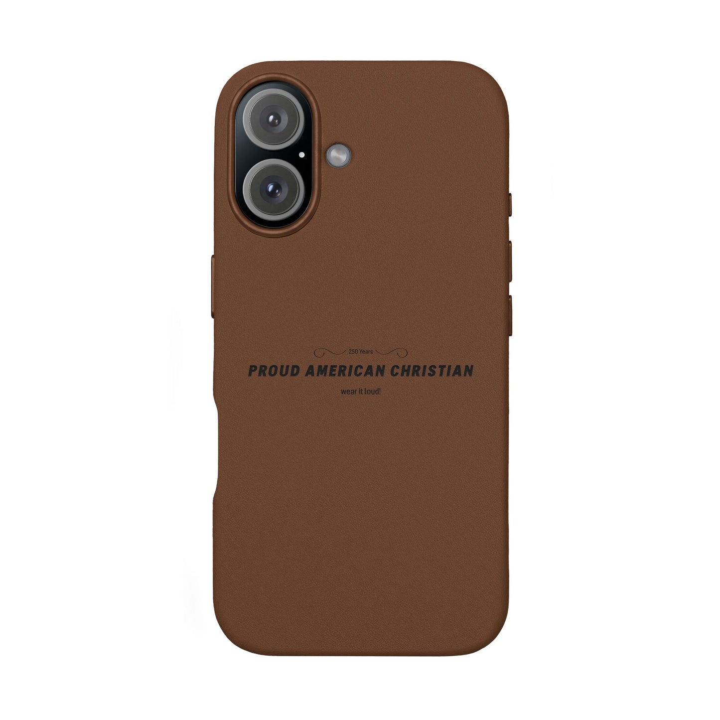Engraved PU Leather Phone Case — "Proud American Christian" Minimalist Protective Cover