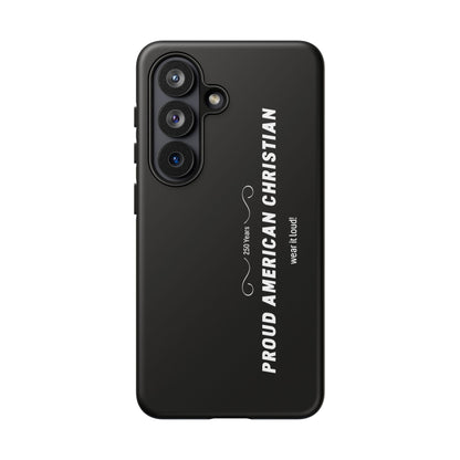 Proud American Christian Tough Phone Case — Slim Black Protective Cover