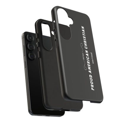 Proud American Christian Tough Phone Case — Slim Black Protective Cover
