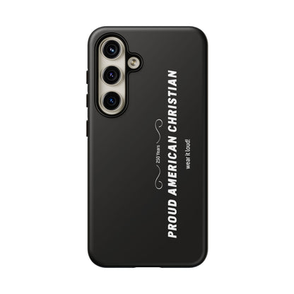 Proud American Christian Tough Phone Case — Slim Black Protective Cover