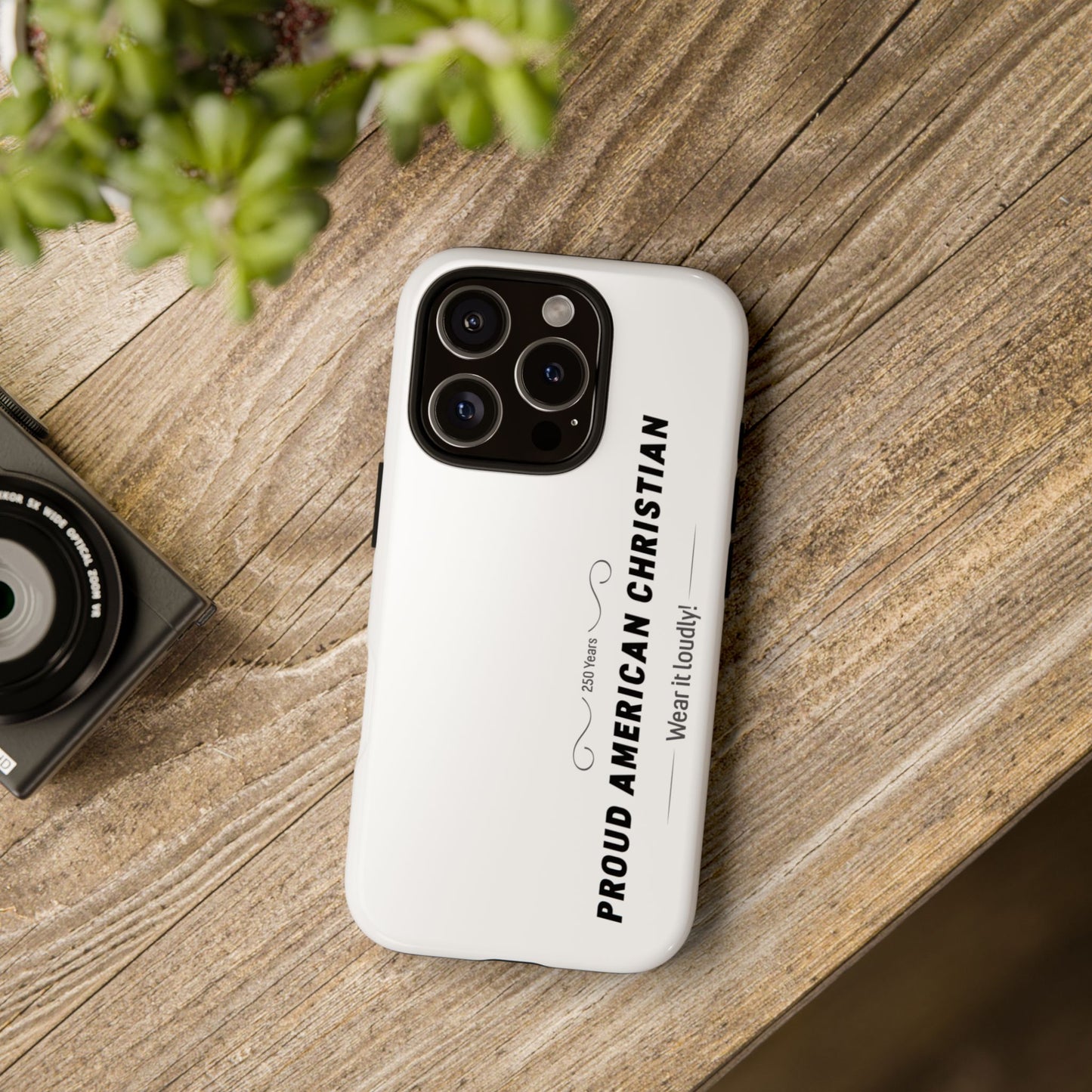 Proud American Christian iPhone Case — "Wear It Loudly" Patriotic Religious Phone Cover