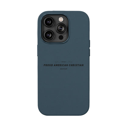 Engraved PU Leather Phone Case — "Proud American Christian" Minimalist Protective Cover