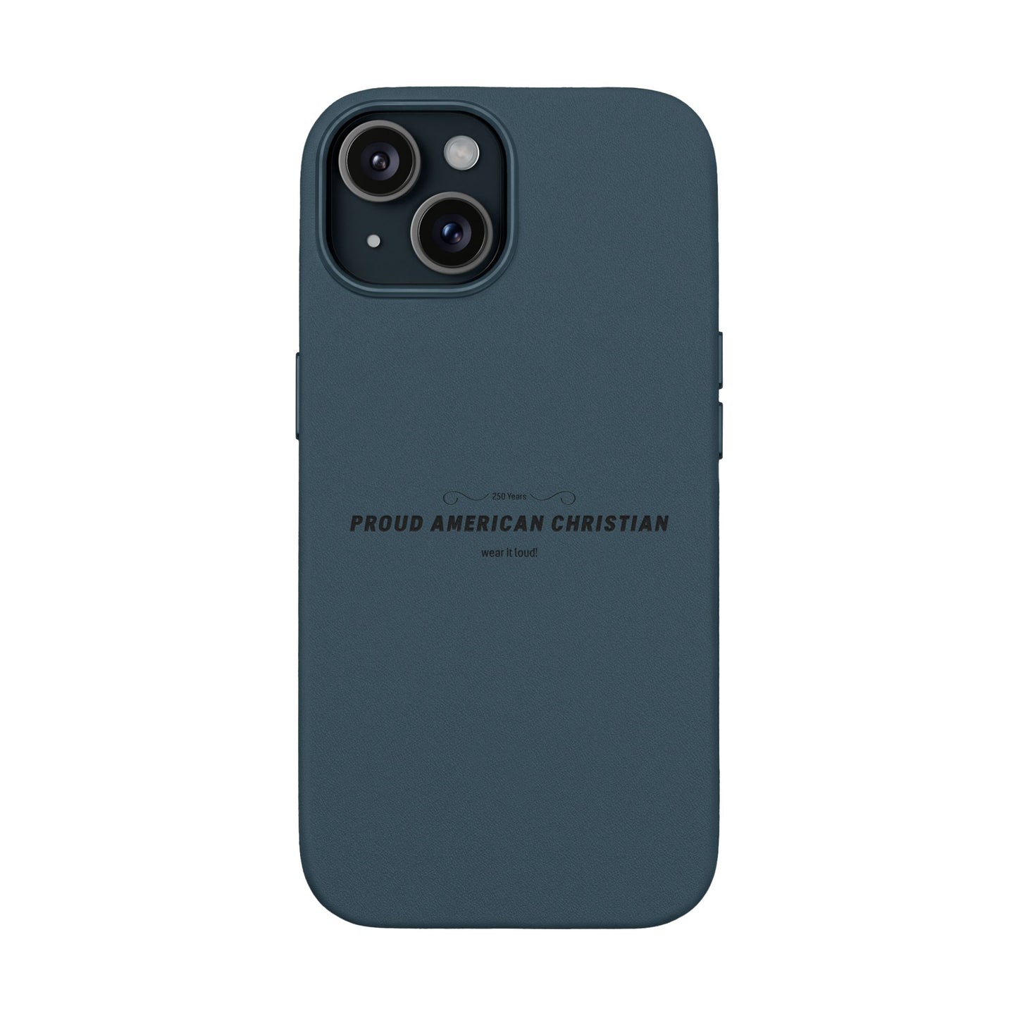 Engraved PU Leather Phone Case — "Proud American Christian" Minimalist Protective Cover