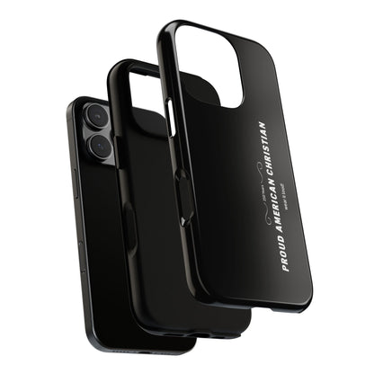 Proud American Christian Tough Phone Case — Slim Black Protective Cover