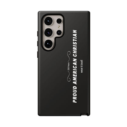 Proud American Christian Tough Phone Case — Slim Black Protective Cover