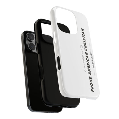 Proud American Christian iPhone Case — "Wear It Loudly" Patriotic Religious Phone Cover