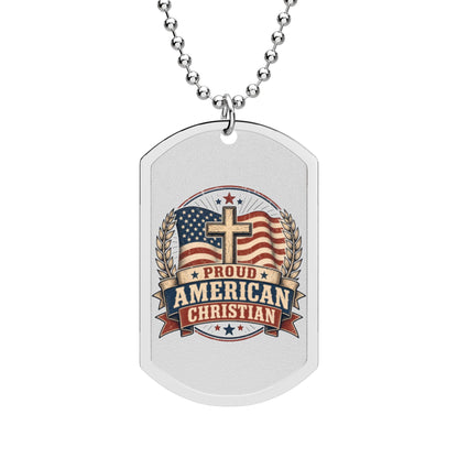Proudly American Christian Dog Tag | Patriotic Design