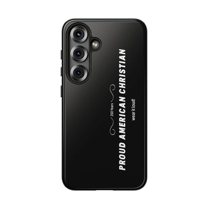 Proud American Christian Tough Phone Case — Slim Black Protective Cover