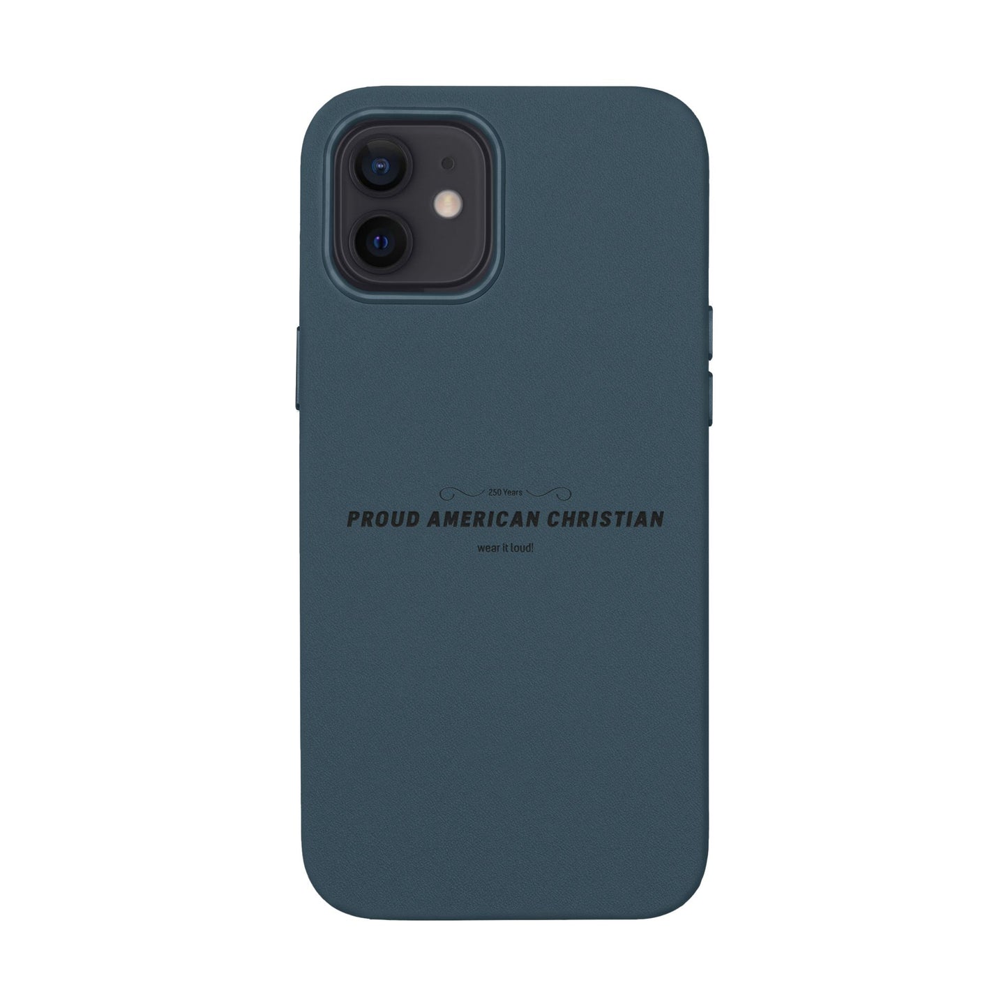 Engraved PU Leather Phone Case — "Proud American Christian" Minimalist Protective Cover