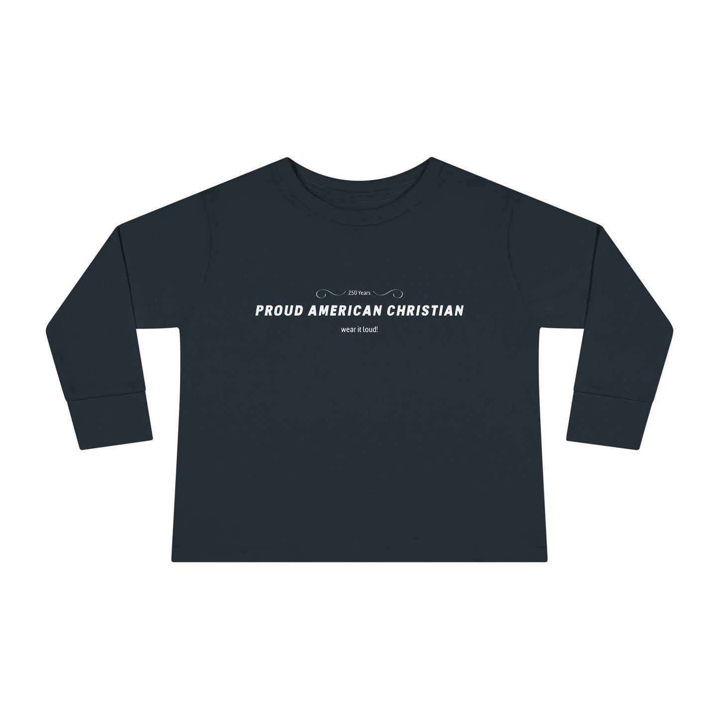 Toddler Long Sleeve Tee — "Proud American Christian" Minimalist Baby Shirt