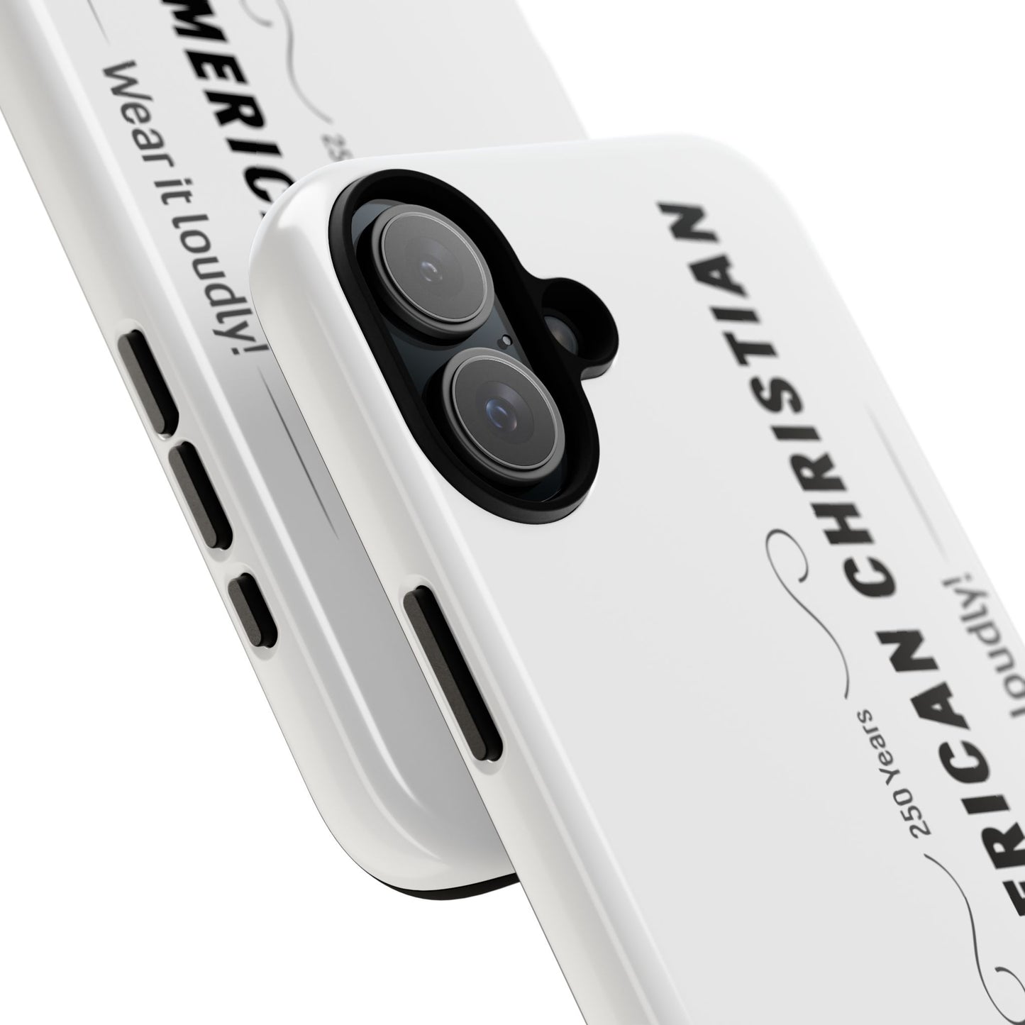Proud American Christian iPhone Case — "Wear It Loudly" Patriotic Religious Phone Cover