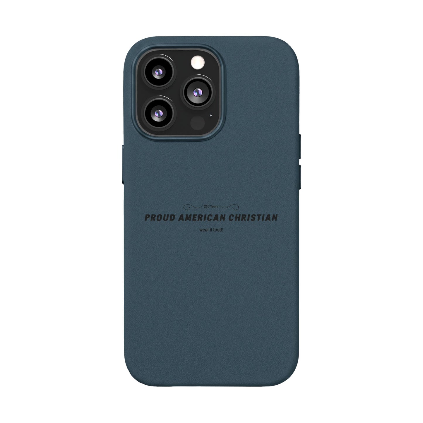 Engraved PU Leather Phone Case — "Proud American Christian" Minimalist Protective Cover