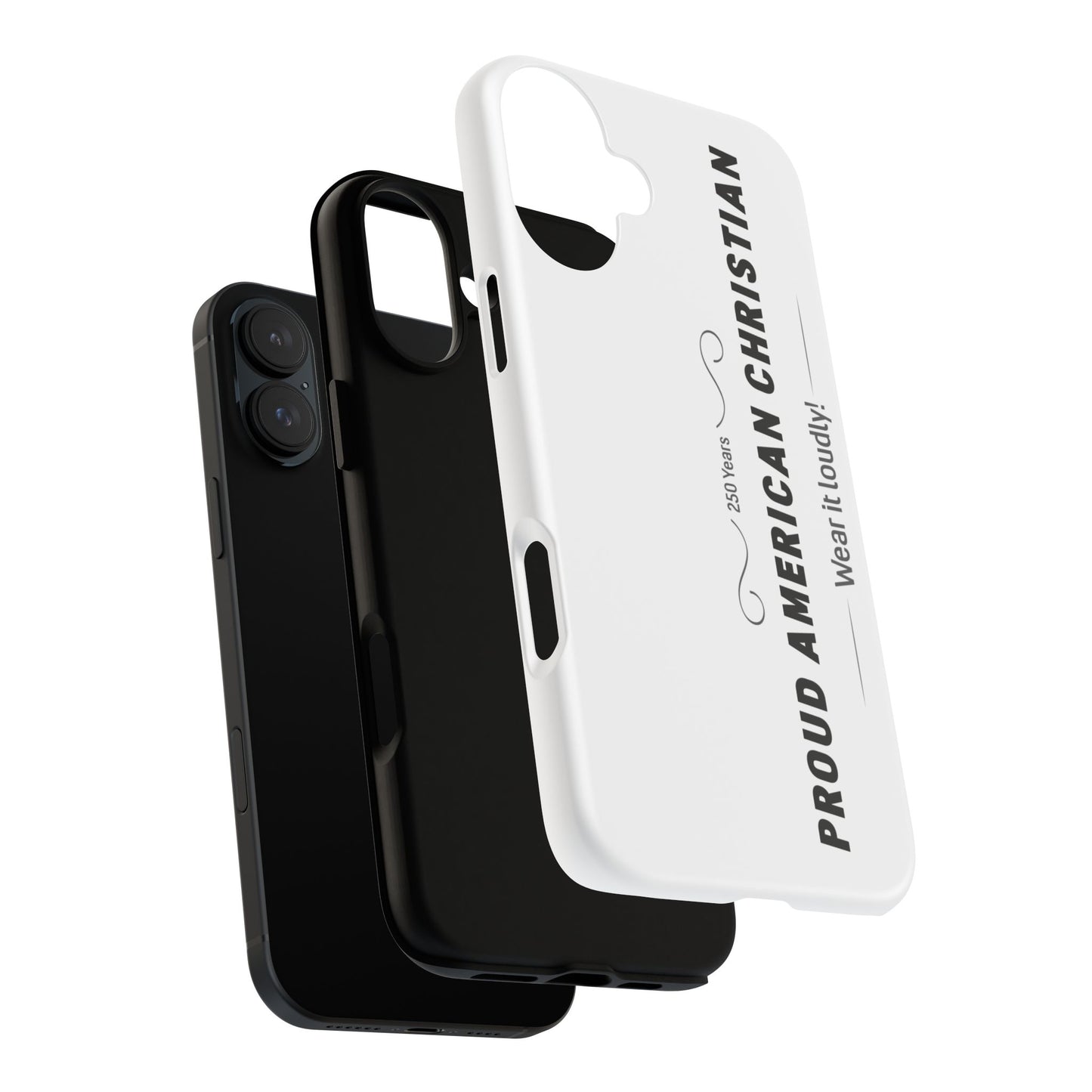 Proud American Christian iPhone Case — "Wear It Loudly" Patriotic Religious Phone Cover