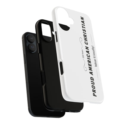 Proud American Christian iPhone Case — "Wear It Loudly" Patriotic Religious Phone Cover