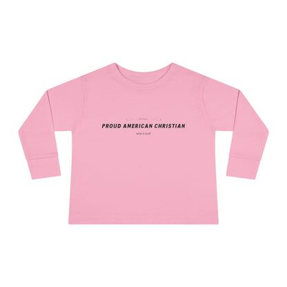 Toddler Long Sleeve Tee — "Proud American Christian" Minimalist Baby Shirt
