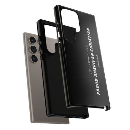 Proud American Christian Tough Phone Case — Slim Black Protective Cover