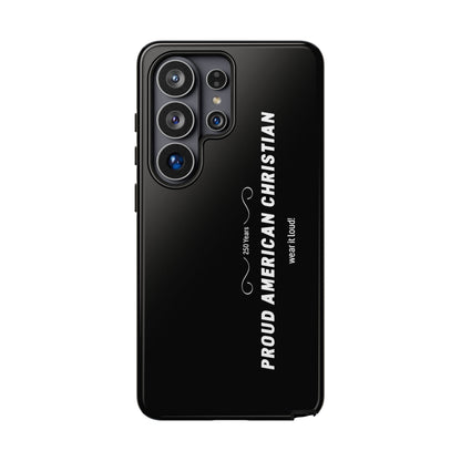 Proud American Christian Tough Phone Case — Slim Black Protective Cover