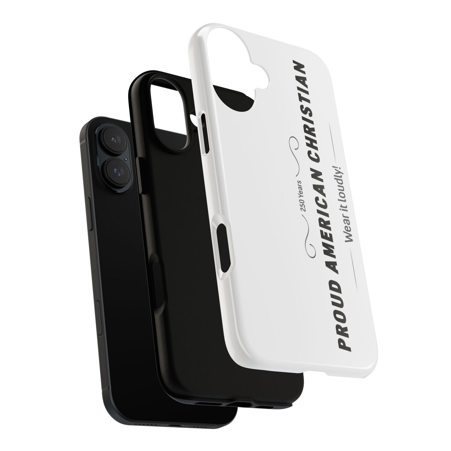 Proud American Christian iPhone Case — "Wear It Loudly" Patriotic Religious Phone Cover
